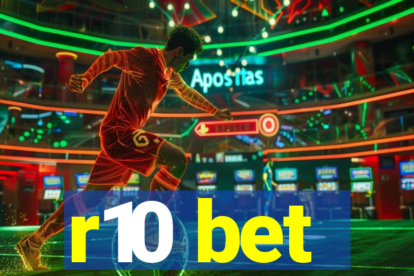 r10 bet
